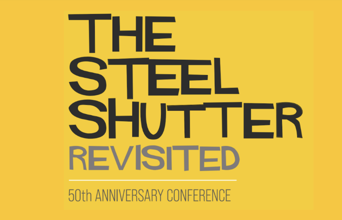 Steel Shutter Revisited, 50th Anniversary Conference, Belfast, 1 Dec 2022